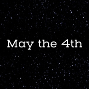Happy May 4th!