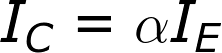 I_ {C} = \ alpha I_ {E}