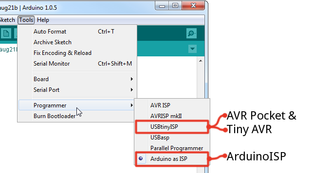 Tools>Programmer>USBTinyISP or Arduino as ISP