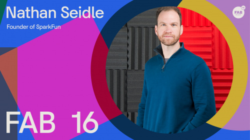 Spotlight on Nathan Seidle, speaker at FAB16 Montréal!