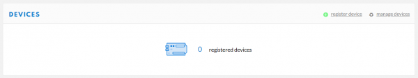 Screenshot of the Devices menu with a message in the center reading "0 registered devices", there is a small link in the top right-hand corner of the menu that reads "register device" with a small green circle-with-a-plus-sign icon next to it, as well as a link that reads "manage devices" with a small gear icon next to it.